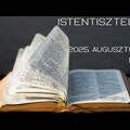 Istentisztelet, 2025.08.03. 10:00 ÉLŐ