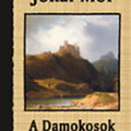 Jókai: A Damokosok