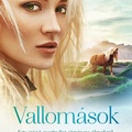 Belle: Vallomások