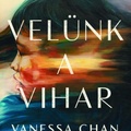 Chan: Velünk a vihar