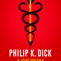 Dick: A jövő orvosa