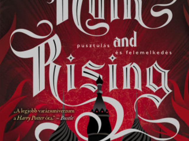 Bardugo: Pusztulás és felemelkedés