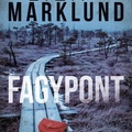 Marklund: Fagypont