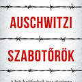Rushton: Auschwitzi szabotőrök