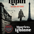 Leblanc: Arsene Lupin, az úri betörő