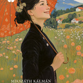 Mikszáth: Szent Péter esernyője