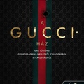 Forden: A Gucci-ház