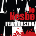 Nesbo: Fejvadászok