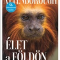 Attenborough: Élet a Földön