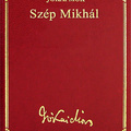 Jókai: Szép Mikhál