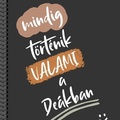 Leiner: Mindig történik valami a Deákban