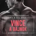 Keeland: Vince, a bajnok