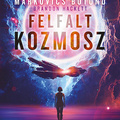 Markovics: Felfalt kozmosz