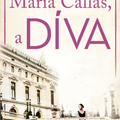 Marly: Maria Callas, a díva