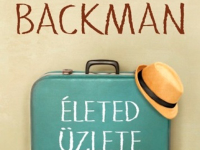 Backman: Életed üzlete