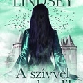 Lindsey: A szívvel ne dacolj!