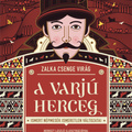 Zalka: A Varjúherceg