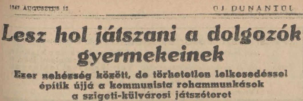 1947-08-12_dunantulinaplo_jatszoter_javitasa.jpg