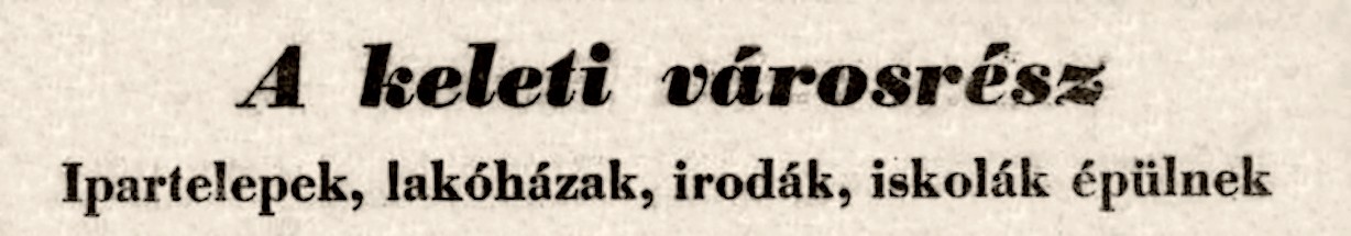 _01_kep_1968_02_25_keleti_varosresz_ipartelepek_lakohazak_irodak_iskolak_fejlec.jpg