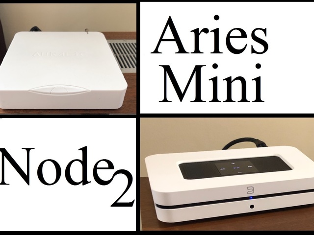 Auralic Aries Mini vs Bluesound Node 2