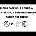 Harmincharmadik podcastünk: A robot, a gladiátor, a sorozatgyilkos + Anora és Trump