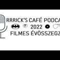 Tizenharmadik podcastünk: 2022-es filmes évösszegzőnk