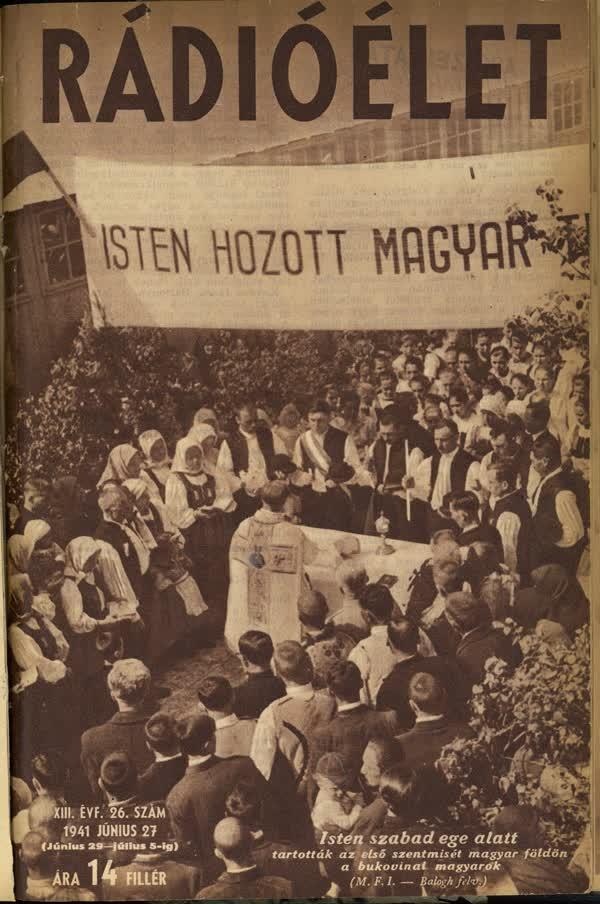1941. június 27. Első szentmise bukovinai magyaroknak magyar földön