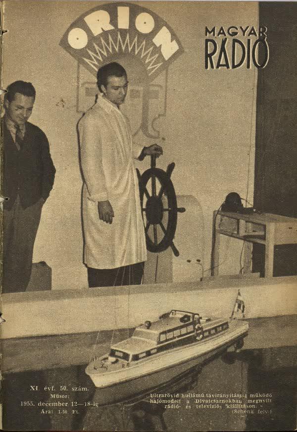 1955. december 12. Rádió-távirányítású hajómodell bemutatója. Úgy elképzelem: ‘Fiam menjen ki fotózni a Divatcsarnokba, valami rádiós rendezvény lesz.‘