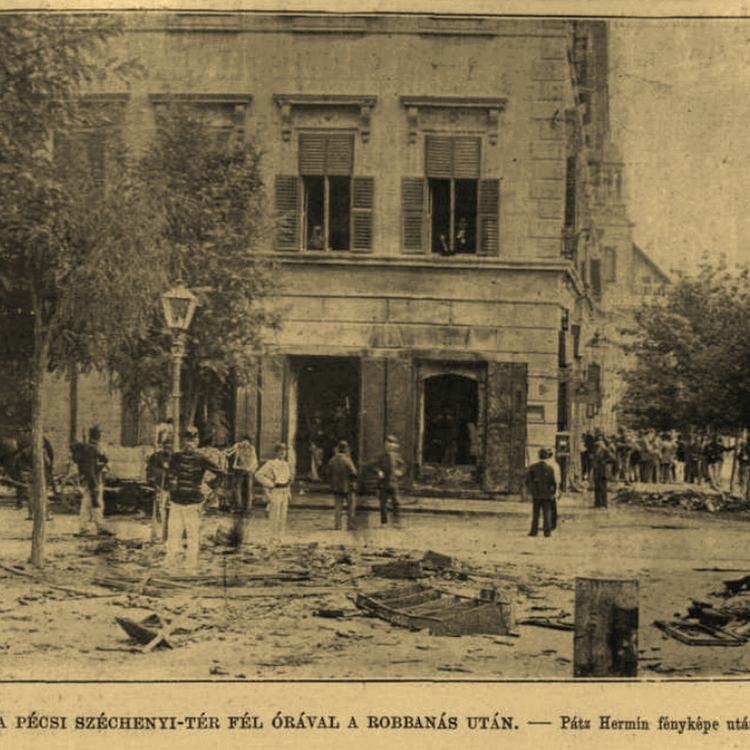 Robbanás Pécs főterén - 1896