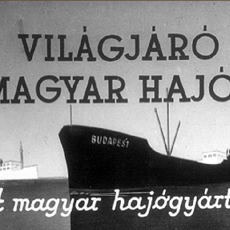 Régi magyar diafilmek 20. - Magyar hajógyártás 1955