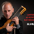 Lantos Zoltán - az egyetlen hang élő megszólaltatása