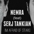 I’m Afraid of Stars - Örmény zenekar balladájában szerepel Serj Tankian