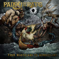 Paddy And The Rats - From Wasteland To Wonderland (Napalm Records, 2022)