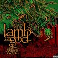 Albumsimogató:  Lamb of God - Ashes of the Wake (Epic/Prosthetic, 2004)