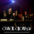 Crack Cocaine - Ozzyval és Steve Stevensszel közös dalt adott ki Billy Morrison