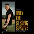 Bruce Springsteen - Only The Strong Survive (Columbia Records/Sony Music, 2022)