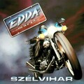 Edda Művek: Szélvihar – LP újrakiadás (e-Music Records – Proton Classics, 2024)