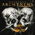 Arch Enemy - Black Earth / Stigmata – újrakiadások (Century Media Records, 2023)