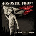 AGNOSTIC FRONT - Echoes In Eternity (Reigning Phoenix Music, 2025)