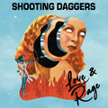 Shooting Daggers - Love & Rage (New Heavy Sounds, 2024)