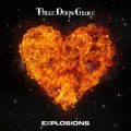 Three Days Grace - Explosions (RCA, 2022)