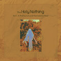 RockNuggets Vol182./ The Holy Nothing - Vol I: A Profound and Nameless Fear (2024)