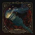 Mastodon - Medium Rarities (2020)