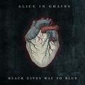 Albumsimogató: Alice In Chains - Black Gives Way To Blue (Virgin/EMI, 2009)