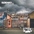 Skindred - SMILE (Earache Records, 2023)