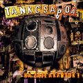 Albumsimogató: Tankcsapda - Ha Zajt Akartok! (Sony Music, 1999)