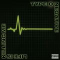 Type O Negative - Life Is Killing Me - újrakiadás (Roadrunner Records/Magneoton, 2003/2024 )