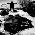 David Gilmour - Luck and Strange (Sony Music, 2024)