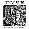 Dyse - Norbert hat Angst (Krakenduft, 2022)