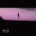 BUZZ - Blissful Dystopia (2022)